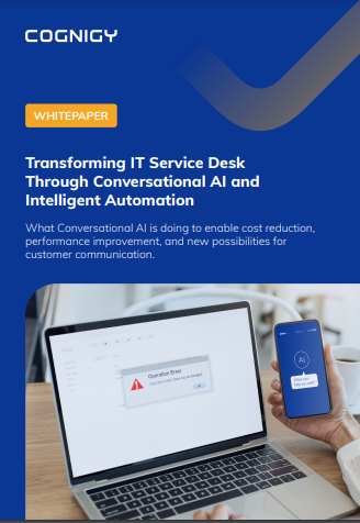 Transforming IT Service Desk Through Conversational AI and Intelligent Automation
