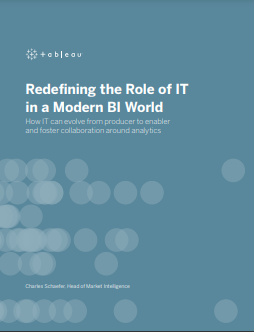 Redefining the Role of IT in a Modern BI World